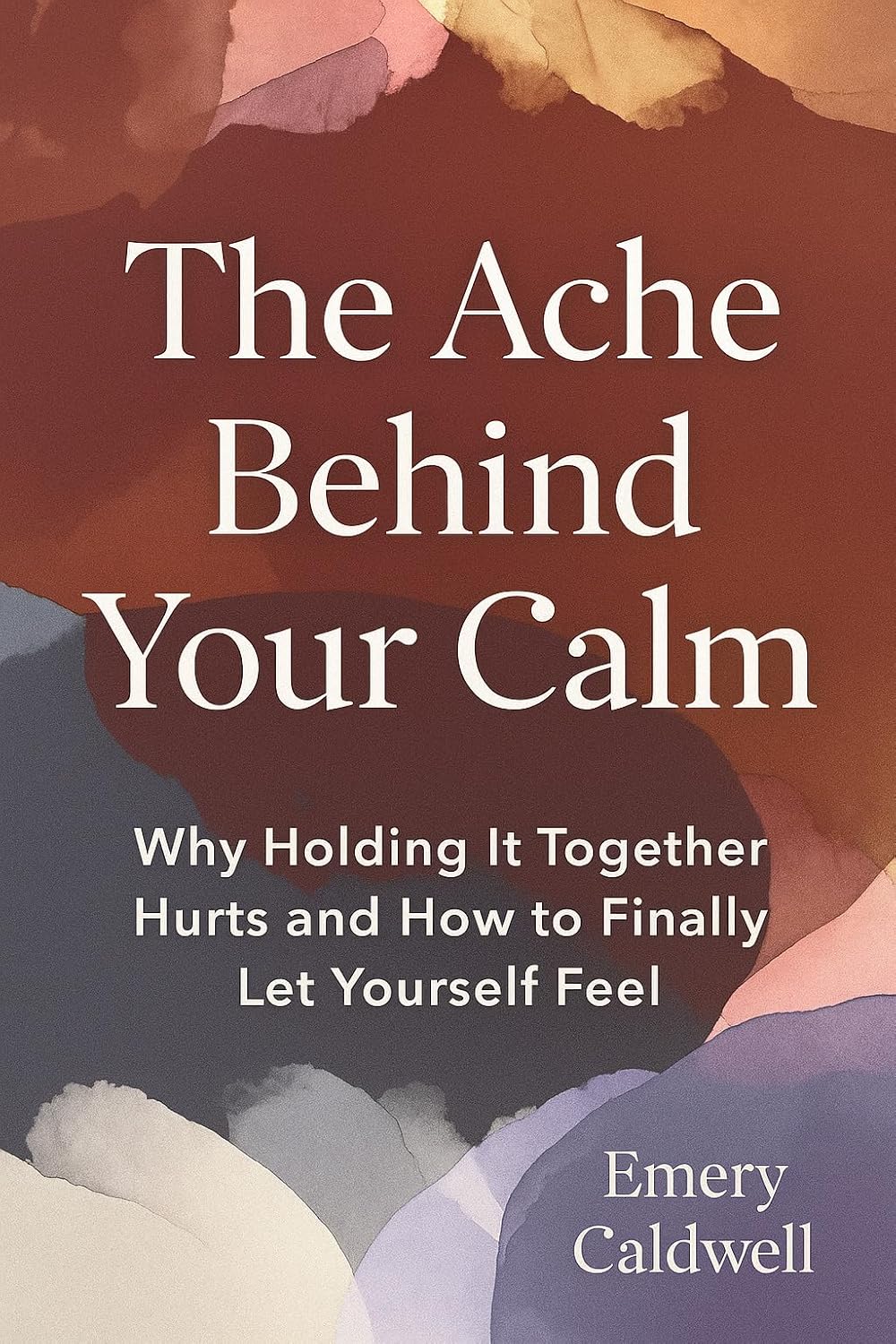 The Ache Behind Your Calm
